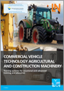 Product Brochure: Commercial Vehicle Technology Agricultural and Construction Machinery